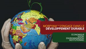 Morpyam® s’engage dans le développement durable